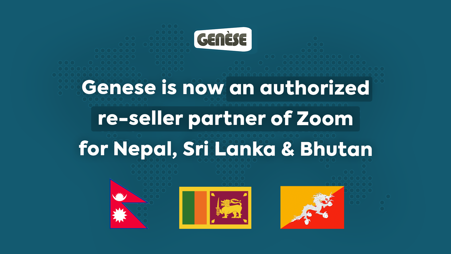 Zoom Reseller Nepal, Bhutan & Sri Lanka
