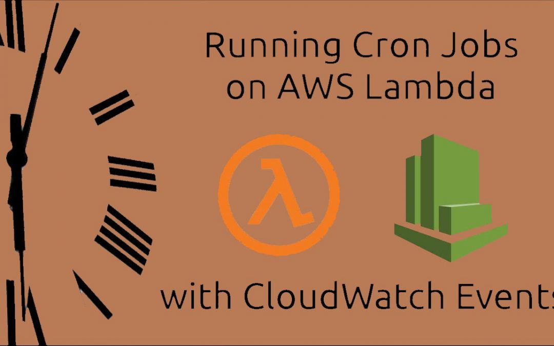 Create a Cron Job AWS Lambda