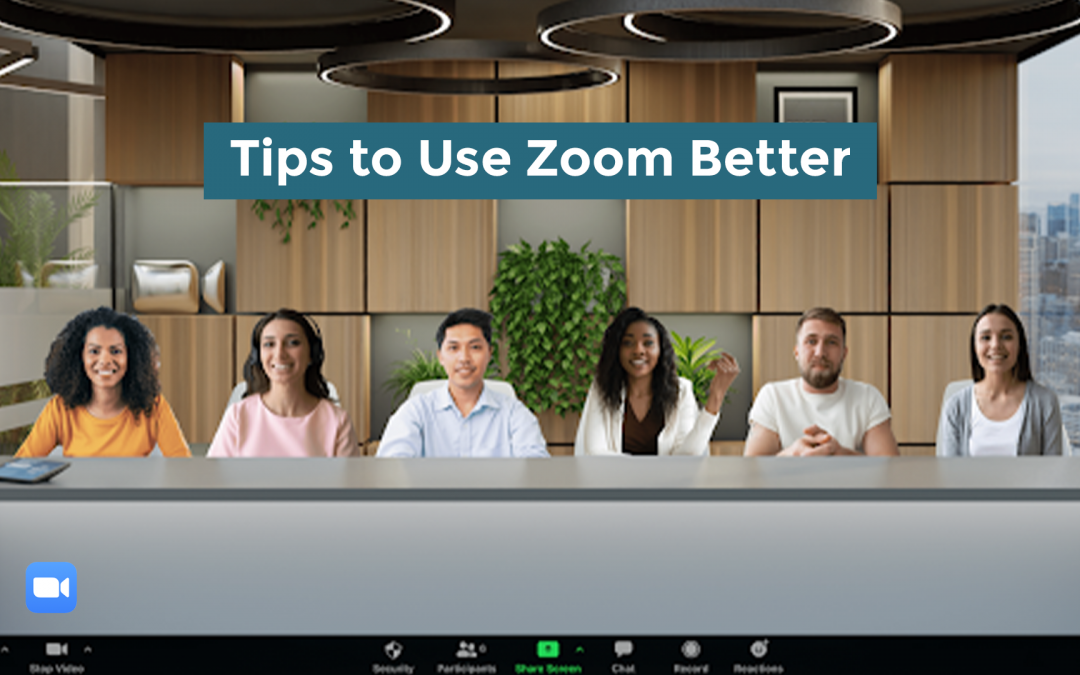 10 Tips to use Zoom better