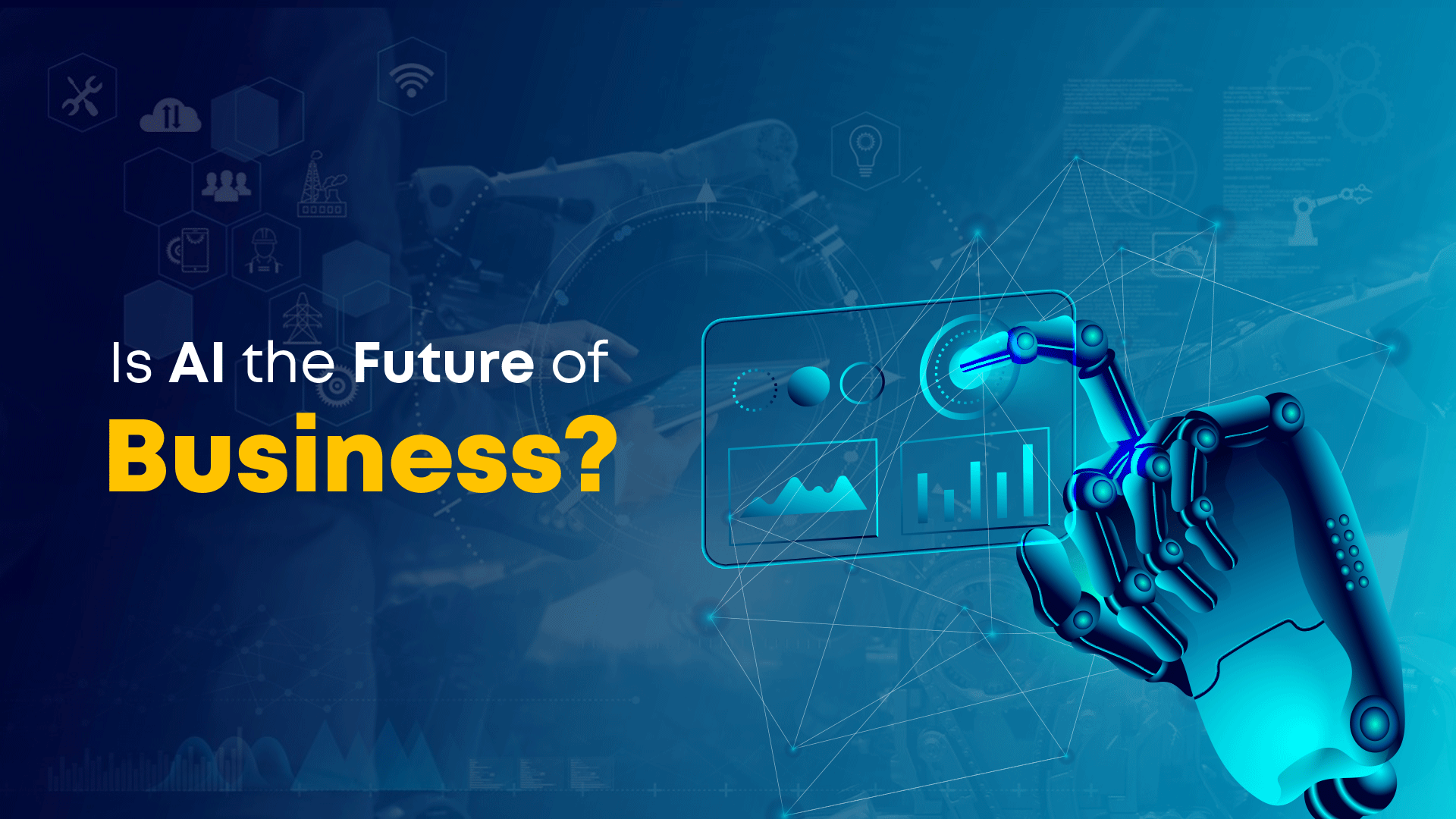 The Future of AI in Business