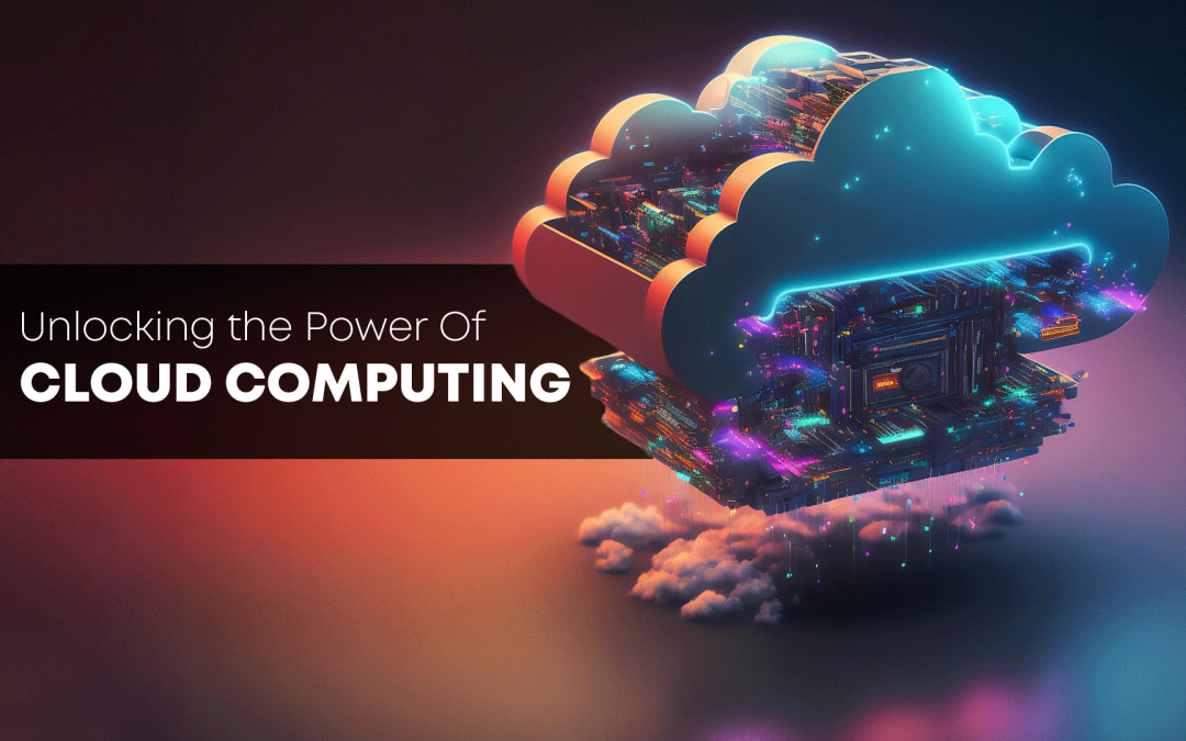 Unlocking the Power of Cloud Computing