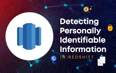 Detecting Personally Identifiable Information in Redshift