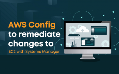 AWS Config to remediate changes to EC2 with Systems Manager