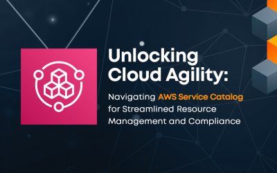 Unlocking Cloud Agility: Navigating AWS Service Catalog for Streamlined Resource Management and Compliance